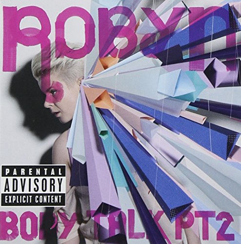 ROBYN - BODY TALK PT. 2 Hot on Sale